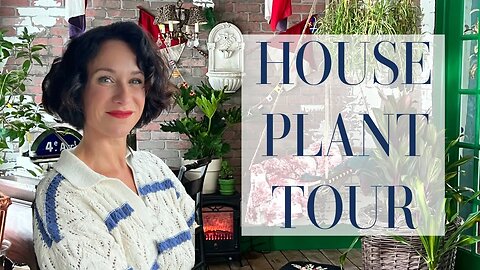 🌿Unwrap the Secrets of my Cozy French Farmhouse | A HOUSEPLANT TOUR You Won't Forget