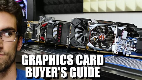 Graphics Card Buyer's Guide (Mid-2017)