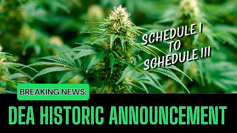 BREAKING NEWS 🚨 US DEA Will Reschedule Cannabis