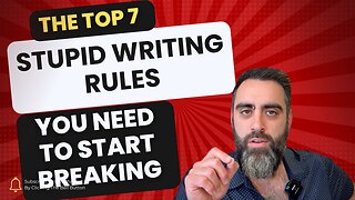 7 Stupid writing rules you need to break