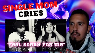 @FreshFitMiami Single Mom Cries for Sympathy