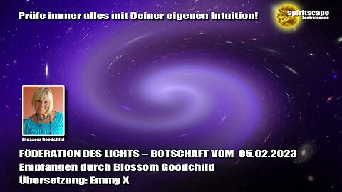 Blossom GOODCHILD - FÖDERATION DES LICHTS – BOTSCHAFT VOM 02.02.2023