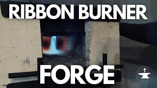 Ribbon Burner Forge I PROPANE FORGE I RIBBON BURNER