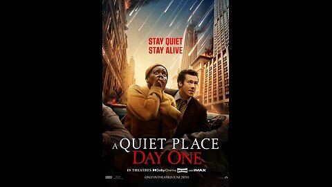 Trailer #2 - A Quiet Place: Day One - 2024