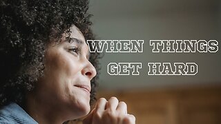 WHEN THINGS GET HARD | MOTIVATIONAL POWERFUL VIDEO