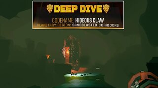 Hideous Claw - Deep Dive - Solo - Deep Rock Galactic