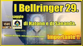 I Bellringer 29. Messaggio di Hatonn e di Sananda.