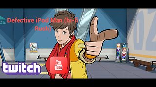 Defective iPod Man hi fi Rush part 2