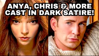 Anya Taylor-Joy Wants to Sacrifice Chris Evans in New Movie!