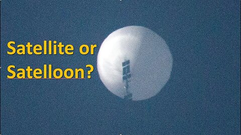 Satellite or Satelloon?