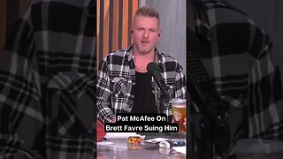 "I'll See You In Court, Pal," Pat McAfee On Being Sued By Brett Favre