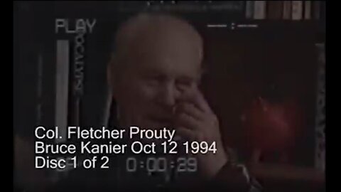 Colonel L. Fletcher Prouty interview with Bruce Kanier 12 October 1994