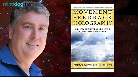 Brent Michael Phillips on Movement Feedback Holography