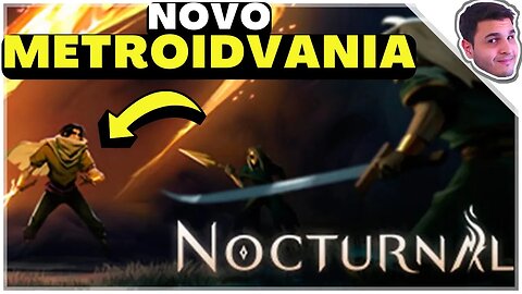 NOCTURNAL É O Mais Novo Metroidvania Na STEAM