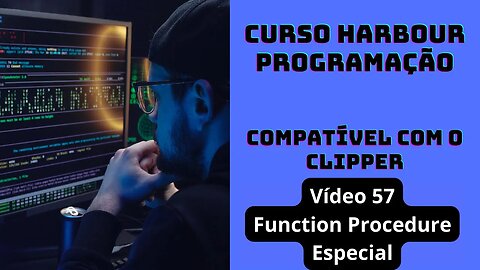 Harbour Programação - Function Procedure Especial - V57