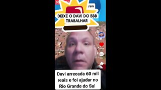 Deixe o Davi do BBB trabalhar