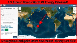 6.2 Magnitude Earthquake Strikes New Zealand February 13th 2023!