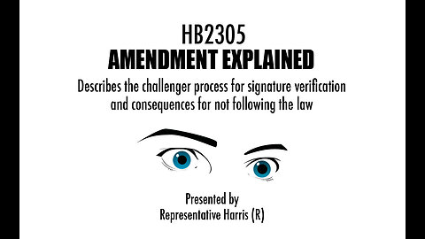 HB2305 Signature Verification & Observers Amendment