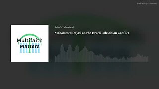 Mohammed Dajani on rhe Israeli Palestinian Conflict