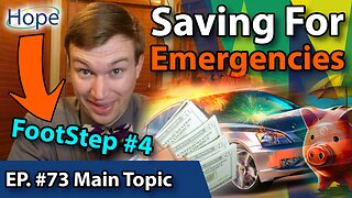 HopeFilled FootStep #4 - Your Emergency Fund - Main Topic #73