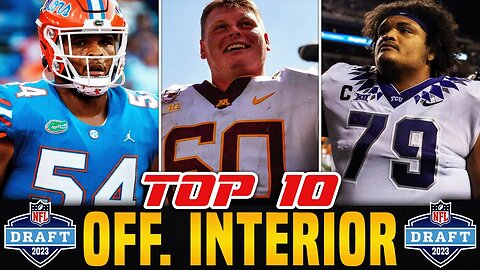 2023 NFL Draft Offensive Interior Rankings