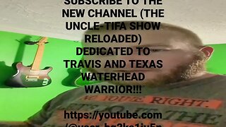 SUBSCRIBE TO THE NEW CHANNEL!! (THE UNCLE-TIFA SHOW RELOADED)https://youtube.com/@user-bg2ks1iu5n