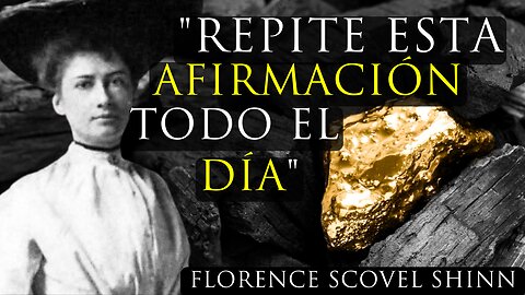 TE DARÁ RESULTADOS MARAVILLOSOS" Florence Scovel Shinn EN ESPAÑOL #florencescovel #eljuegodelavida