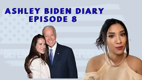 Ashley Biden Diary Episode 8