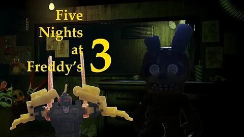 Ransack Plays: Five Nights at Freddy's 3