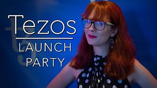 Tezos Launch Party (livestream)
