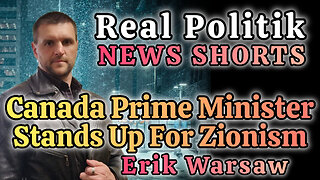 NEWS SHORTS: Canada Prime Minister Stands Up For Zionism Propaganda