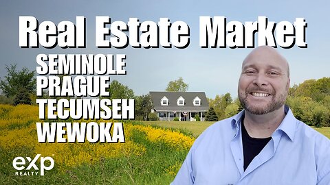 Seminole Real Estate Market | Prague Real Estate | Tecumseh Market | Wewoka | May 2024