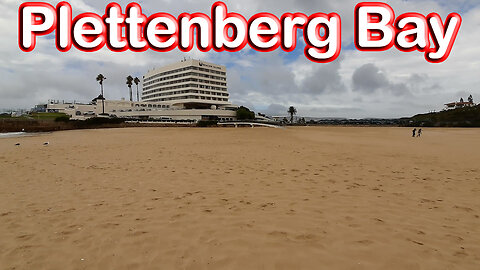 The beautiful holiday destination of Plettenberg Bay! S1 – Ep 81