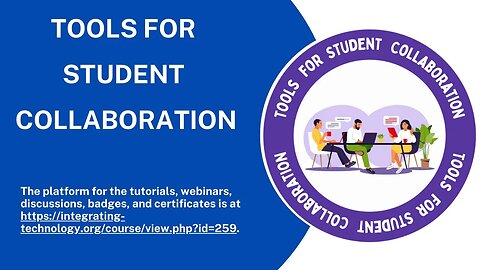 Tools for Student Collaboration