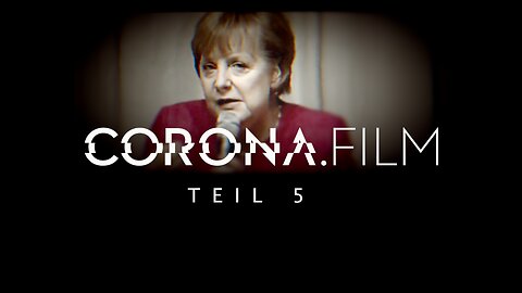 CORONA.film Teil 5 - Teaser II