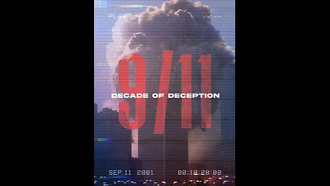 9/11 : Decade of Deception (documentary)