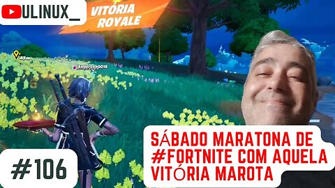 Sábado maratona de #fortnite