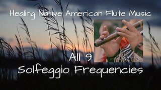 NATIVE AMERICAN HEALING FLUTE MUSIC