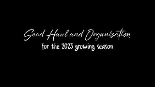 Seed Haul 2023 and Seed Collection Storage