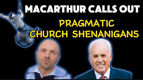 John Macarthur Responds to Alex Magala (The Sword Swallower) and Other Pragmatic Shenanigans