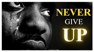 Never Give Up- Best Motivational Speech Video(T.D. Jakes)