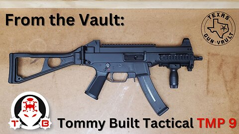 From the Vault: Tommy Built Tactical TMP 9mm (Hk UMP Clone) w/ parts list