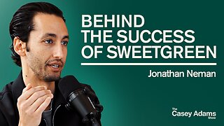 Behind The Success of Sweetgreen With Co-Founder & CEO, Jonathan Neman
