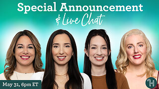 Special Announcement & LIVE Chat