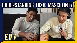 Young men attempt to define "toxic masculinity" | E7