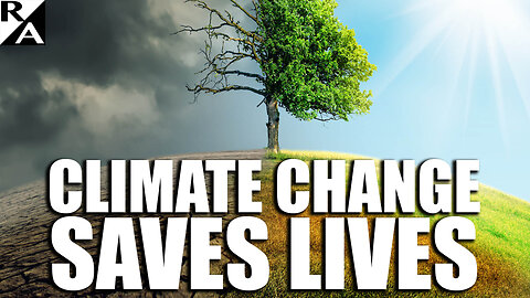 Climate Change Saves Lives