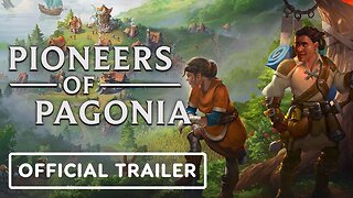 Pioneers of Pagonia - Official Announcement Teaser Trailer