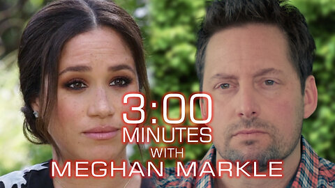 3 Minutes: Interview with Meghan Markle (Parody)
