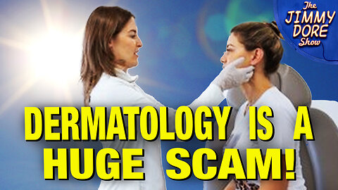 Dermatology Is Fighting A FAKE War Against The Sun!