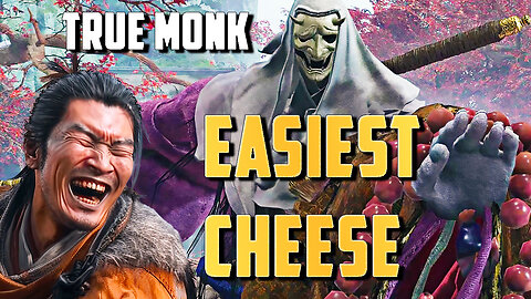EASIEST True Monk Cheese in Sekiro 2024!